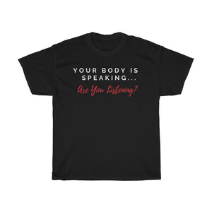 "Your Body is Speaking" Unisex Jersey Short Sleeve Tee