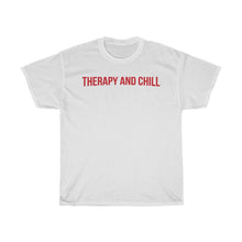 Load image into Gallery viewer, &quot;Therapy and Chill&quot; Unisex Jersey Short Sleeve Tee