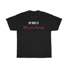 Load image into Gallery viewer, &quot;My Body Is&quot;...Unisex Jersey Short Sleeve Tee
