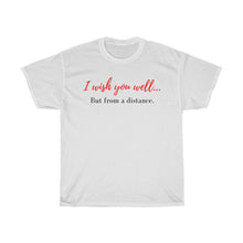 Load image into Gallery viewer, &quot;I Wish You Well&quot; Unisex Jersey Short Sleeve Tee